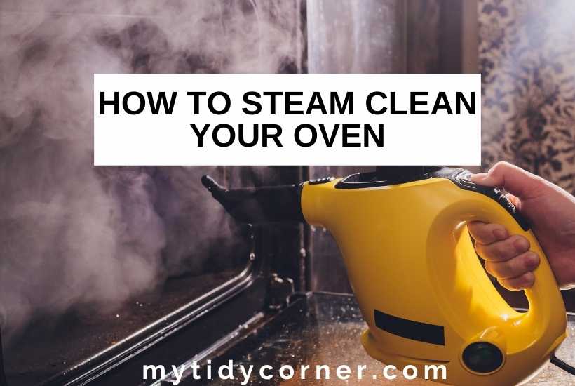 The Steam Clean Oven Trick That Melts Away Built-Up Grime Without Any Scrubbing and the Simple Steps to Make It Work